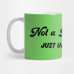 Not A Republican (Just Vaccinated) Mug